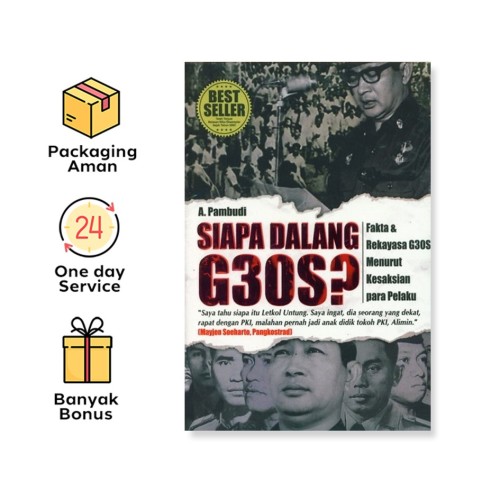 Siapa Dalang G 30 S?